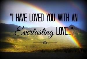 God’s Everlasting Love