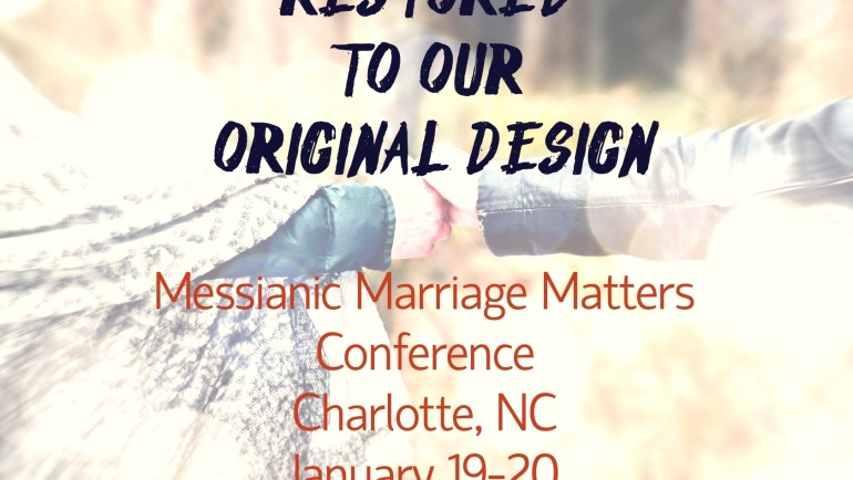 The Messianic Marriage Conference