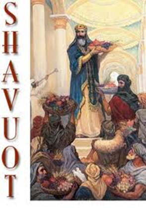 Shavuot: The Firstfruits of Weeks