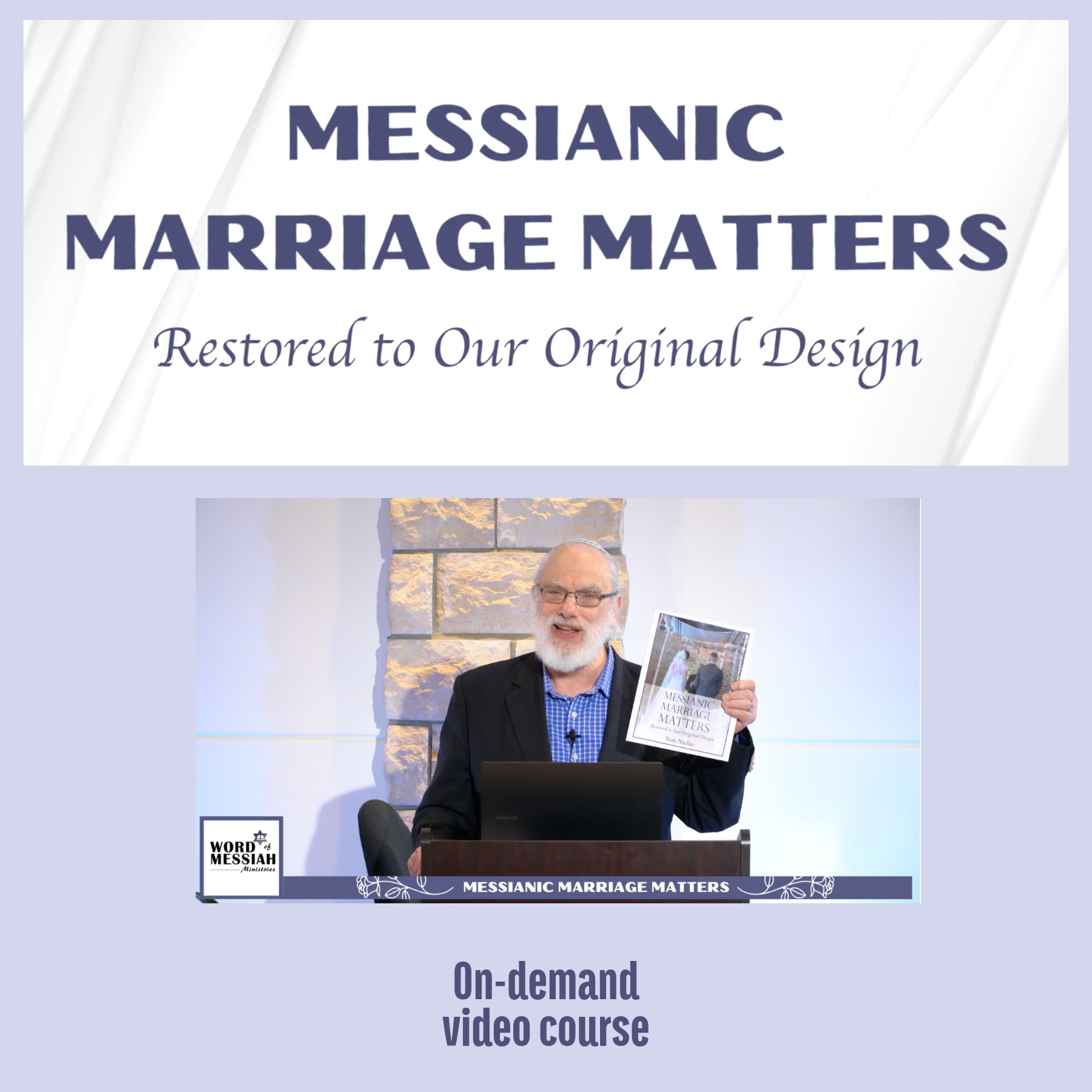 Messianic Marriage Matters Course